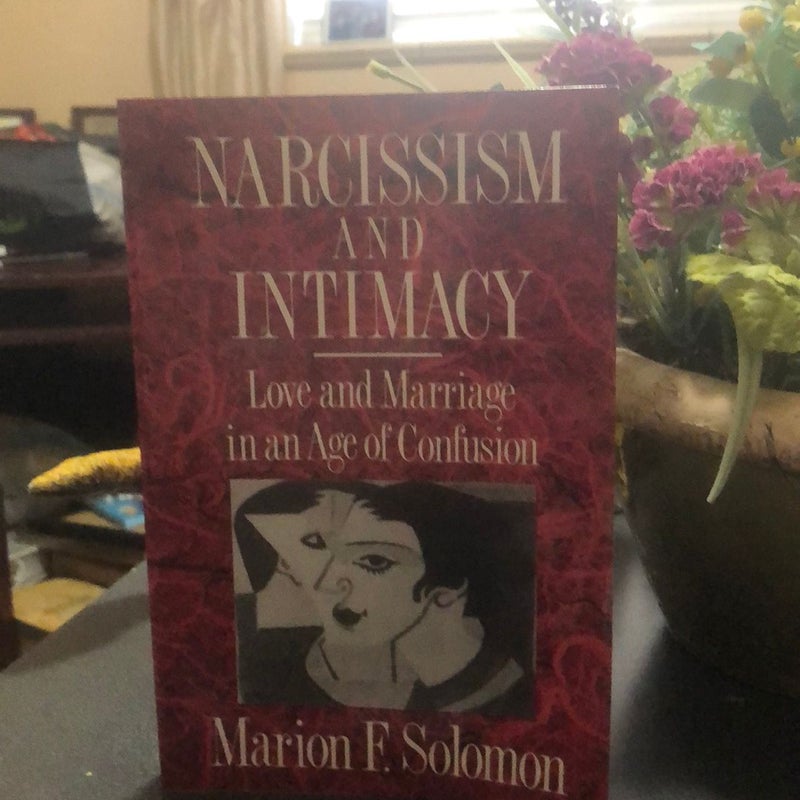 Narcissism and Intimacy