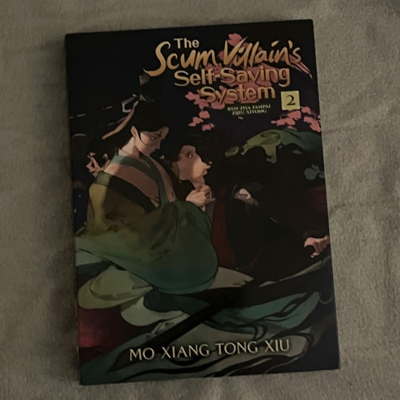 The Scum Villain's Self-Saving System: Ren Zha Fanpai Zijiu Xitong (Novel) Vol. 2