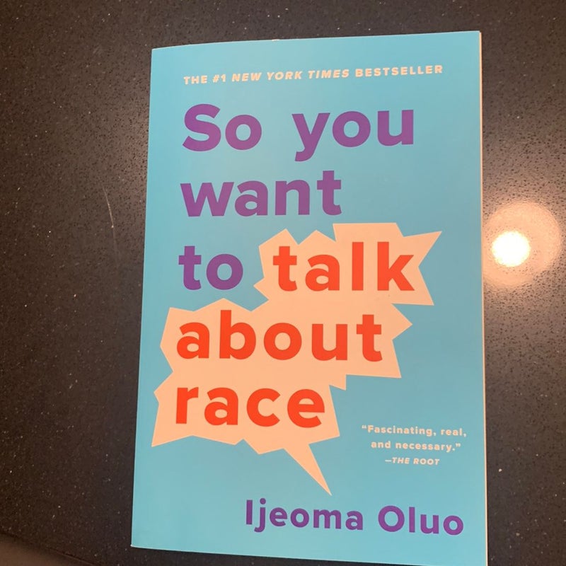 So You Want to Talk about Race