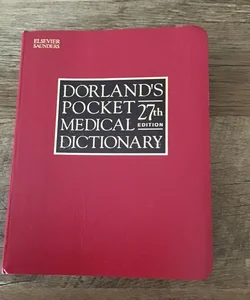 Dorland's Pocket Medical Dictionary