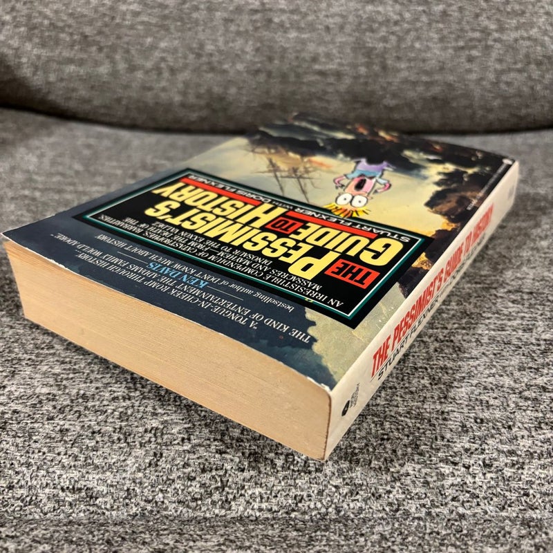 The Pessimist's Guide to History 3e