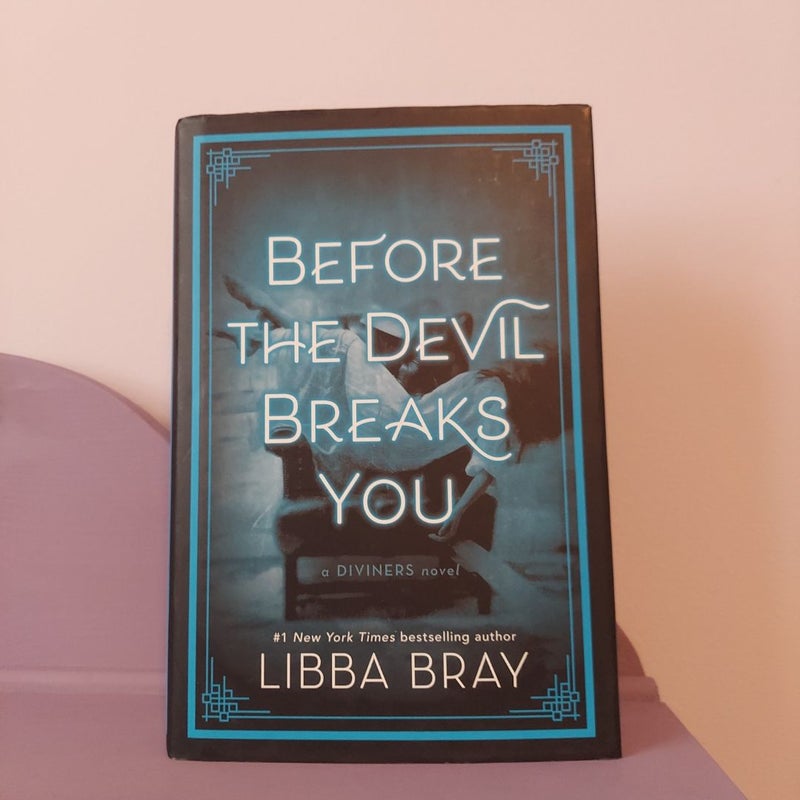 Before the Devil Breaks You