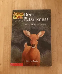 Deer in the Darkness