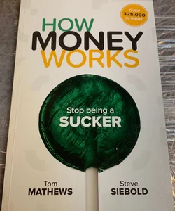 How Money Works