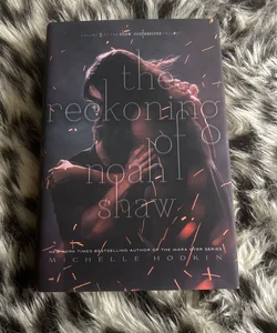 The Reckoning of Noah Shaw signed first edition!
