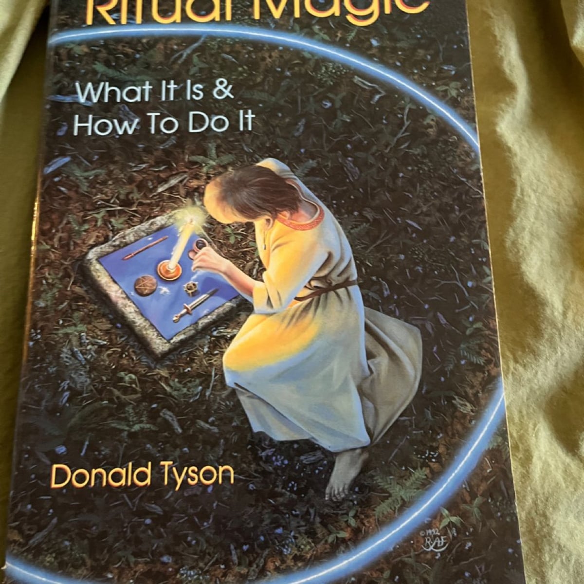 Ritual Magic by Donald Tyson