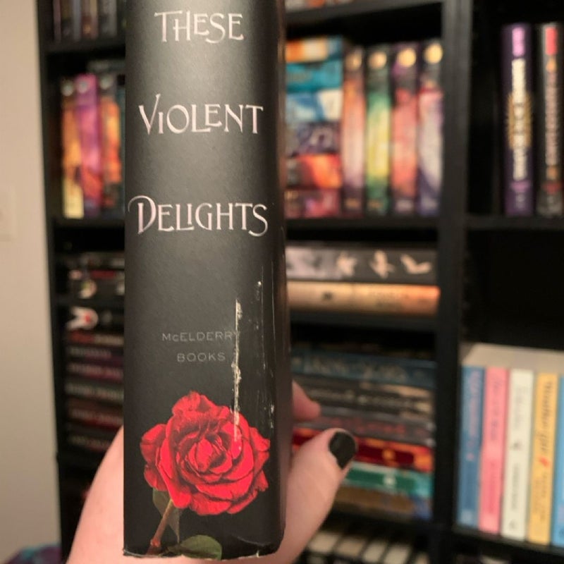 These Violent Delights