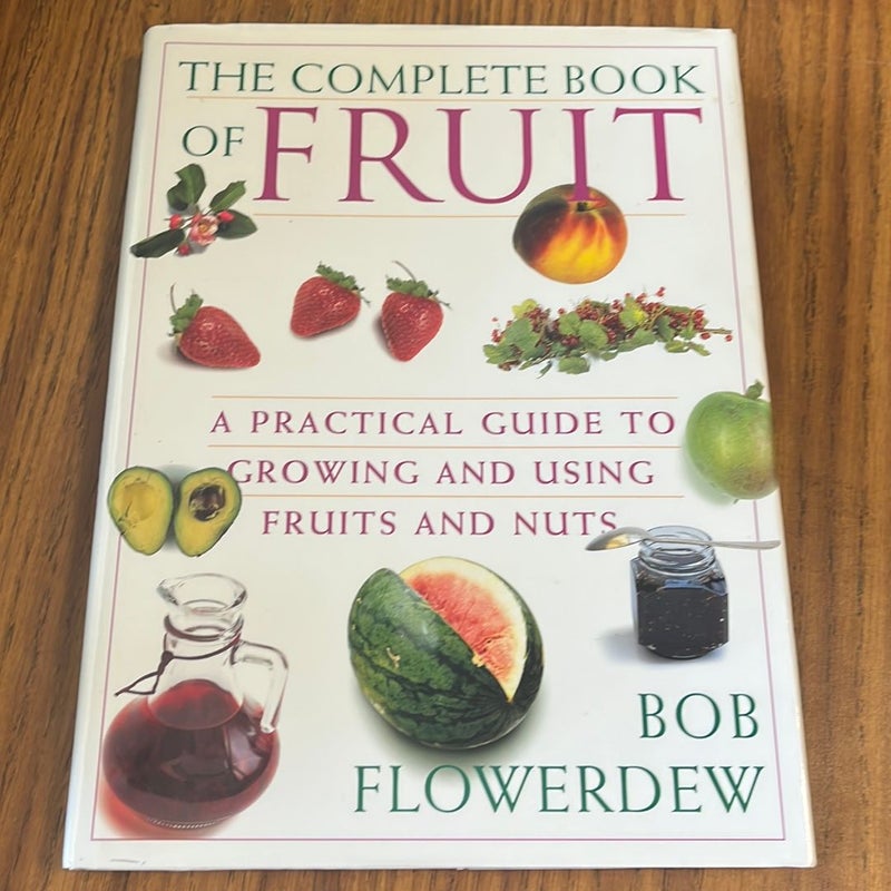 The Complete Book of Fruit