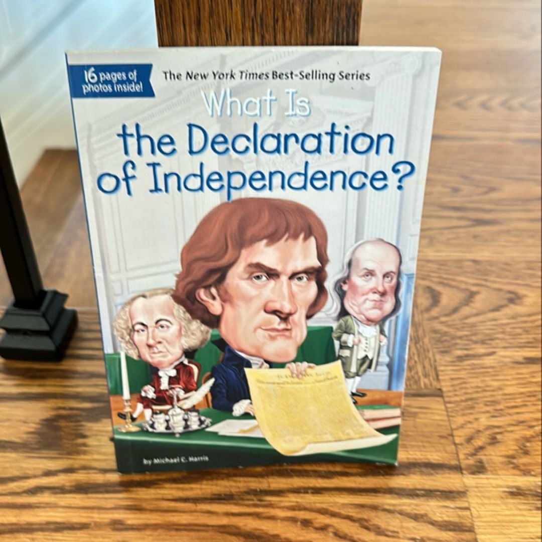 What Is the Declaration of Independence?