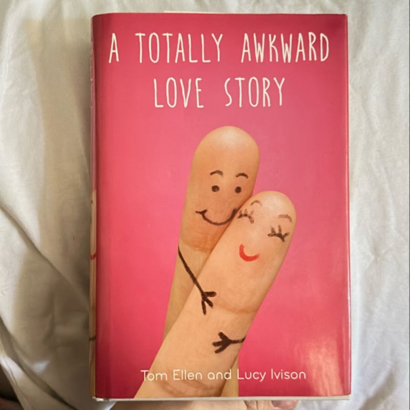 A Totally Awkward Love Story