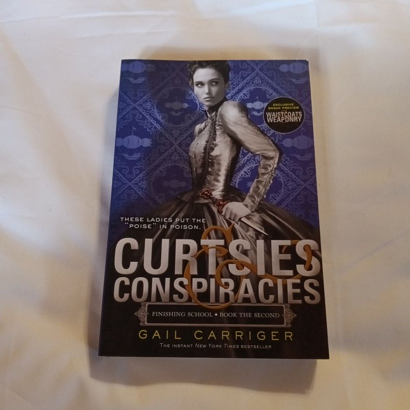 Curtsies and Conspiracies