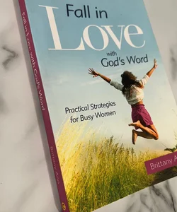 Fall in Love with God's Word