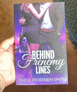 Behind Frenemy Lines (signed)