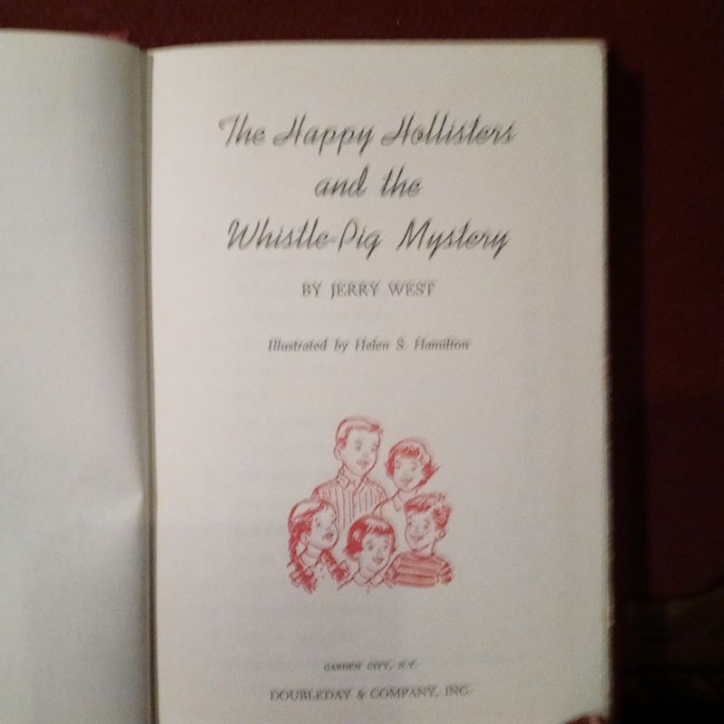 The happy Hollisters in the WhistlePig mystery