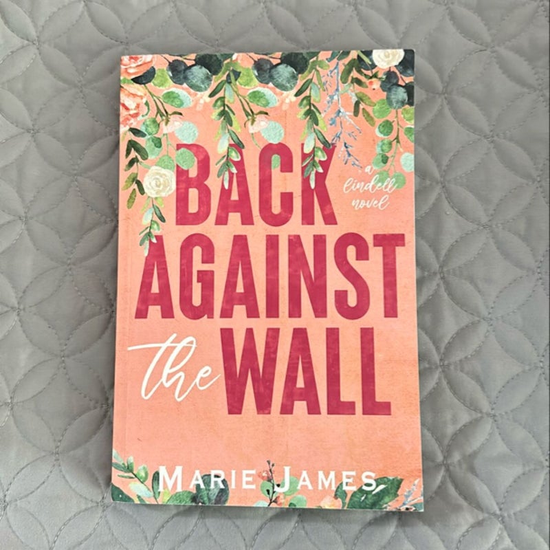 Back Against the Wall