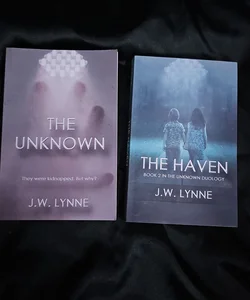 The Unknown + The Haven