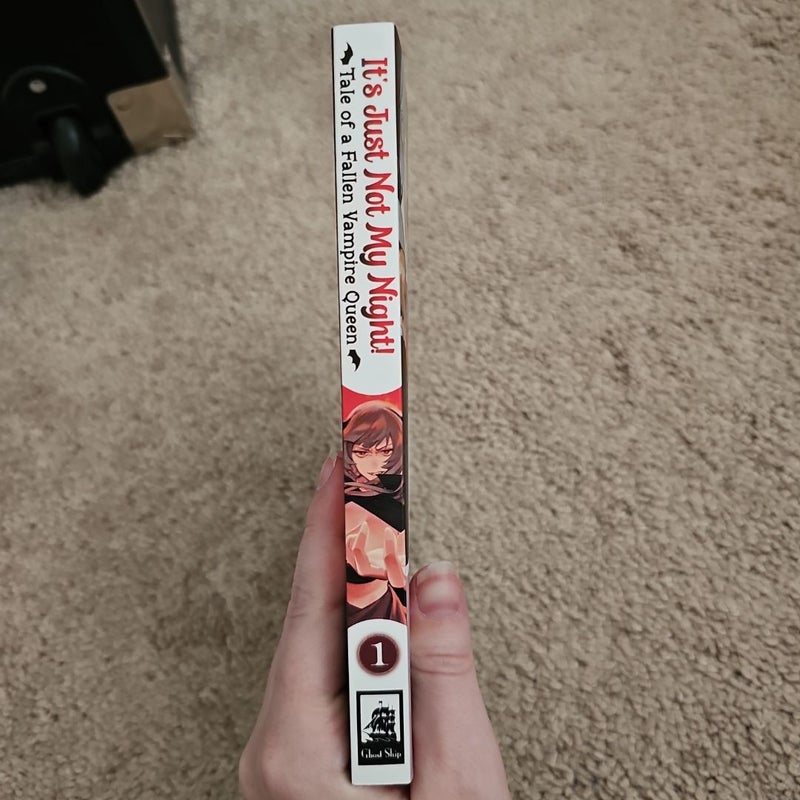 It's Just Not My Night! - Tale of a Fallen Vampire Queen Vol. 1
