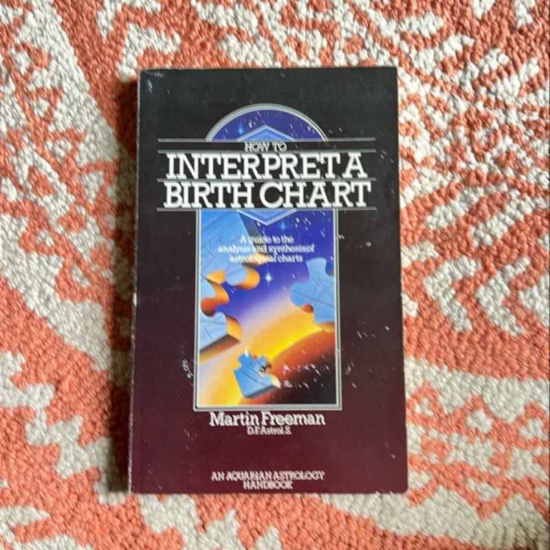 How to Interpret a Birth Chart