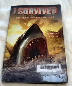 I Survived the Shark Attacks of 1916