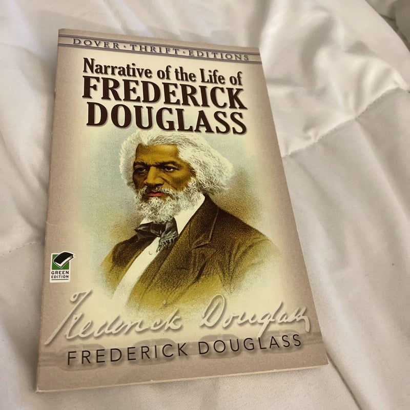 Narrative of the Life of Frederick Douglas