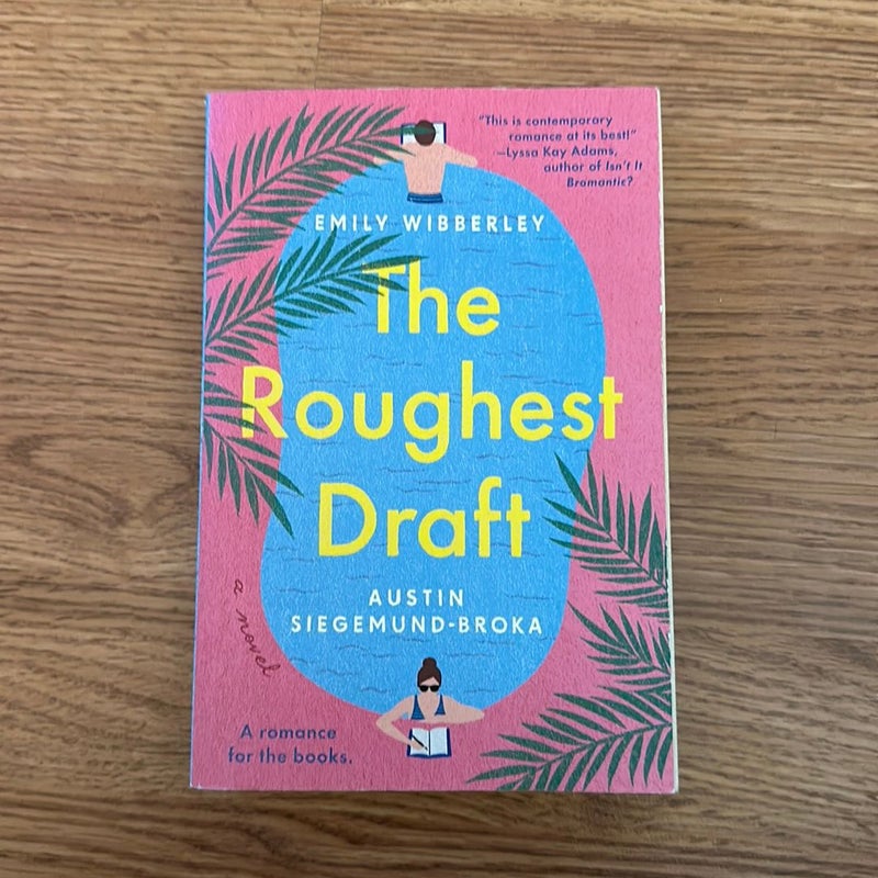 The Roughest Draft (signed/personalized) 