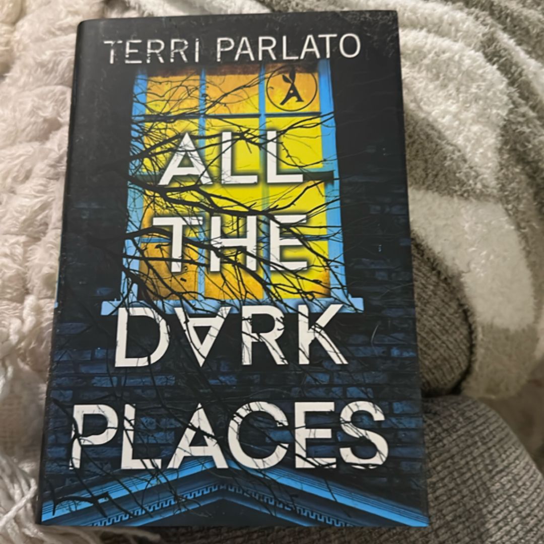 All the Dark Places