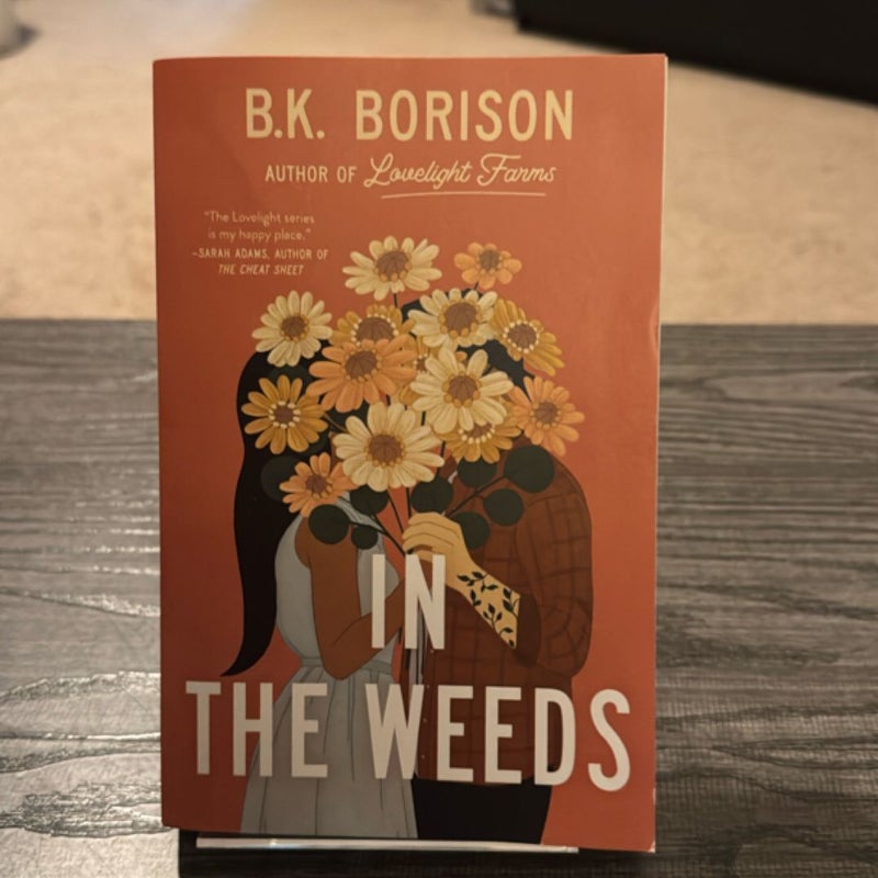 In the Weeds