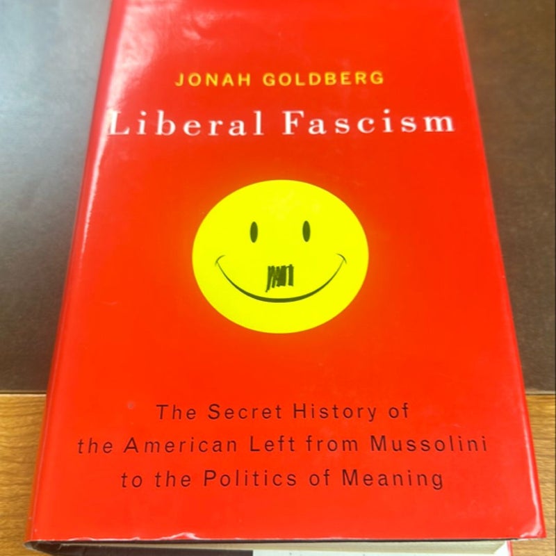 Liberal Fascism