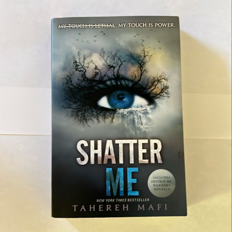 Shatter Me