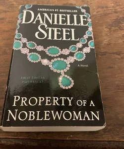 Property of a Noblewoman