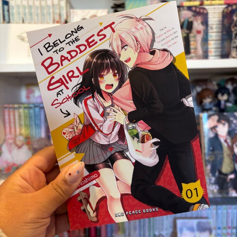 I Belong to the Baddest Girl at School Volume 01