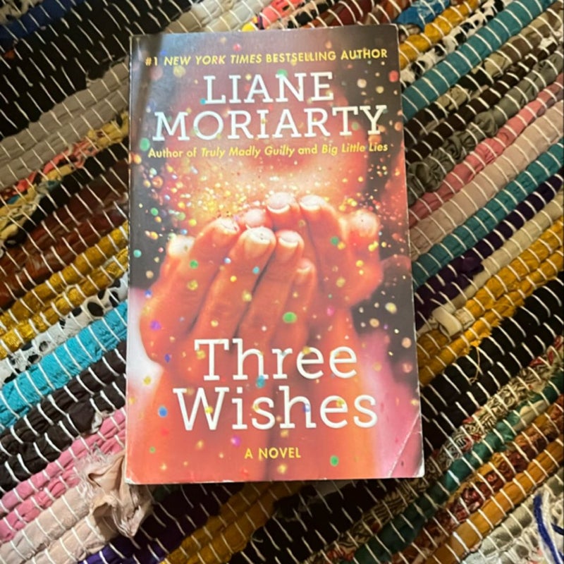 Three Wishes