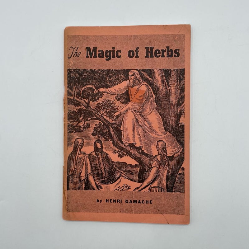 The Magic of Herbs