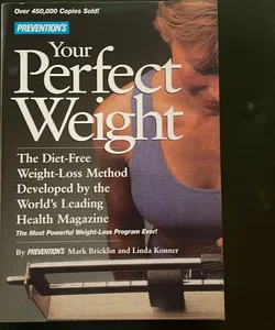 Prevention's Your Perfect Weight