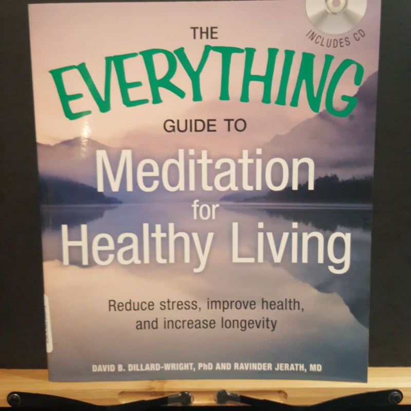 The Everything Guide to Meditation for Healthy Living with CD