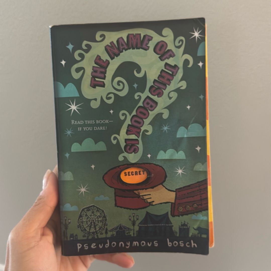 The Name of This Book Is Secret