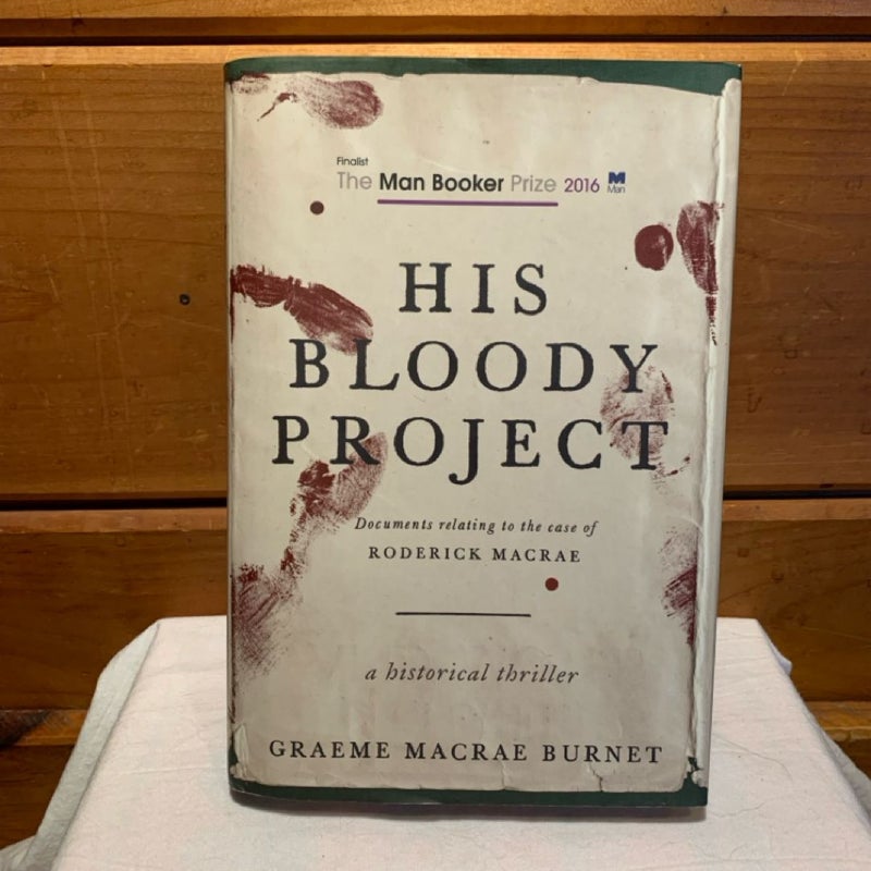 His Bloody Project (1st ed.)