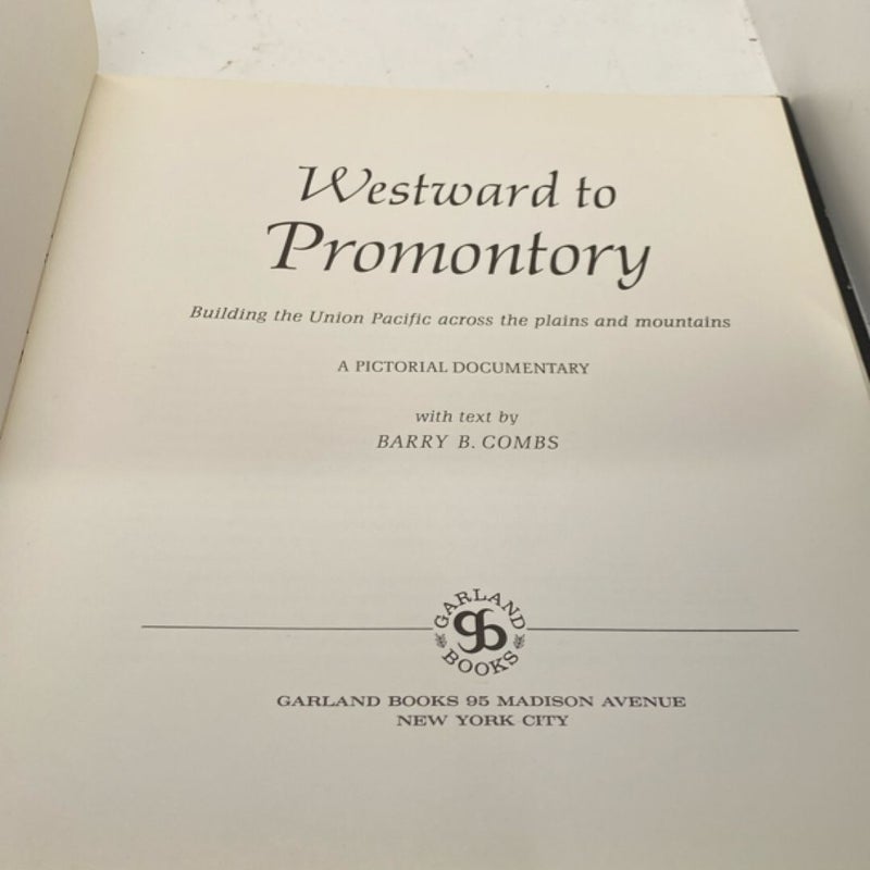 Westward to Promontory