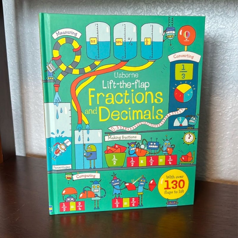 Lift-The-Flap Fractions and Decimals IR