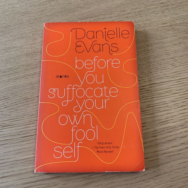 Before You Suffocate Your Own Fool Self