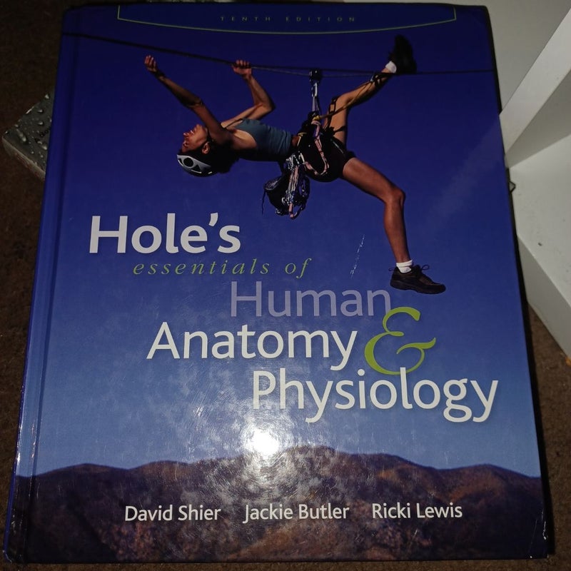 Hole's Human Anatomy and Physiology