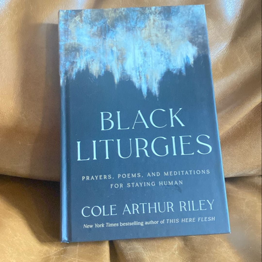 Black Liturgies