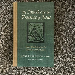 The Practice of the Presence of Jesus