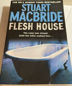 Flesh House (Logan Mcrae, Book 4)