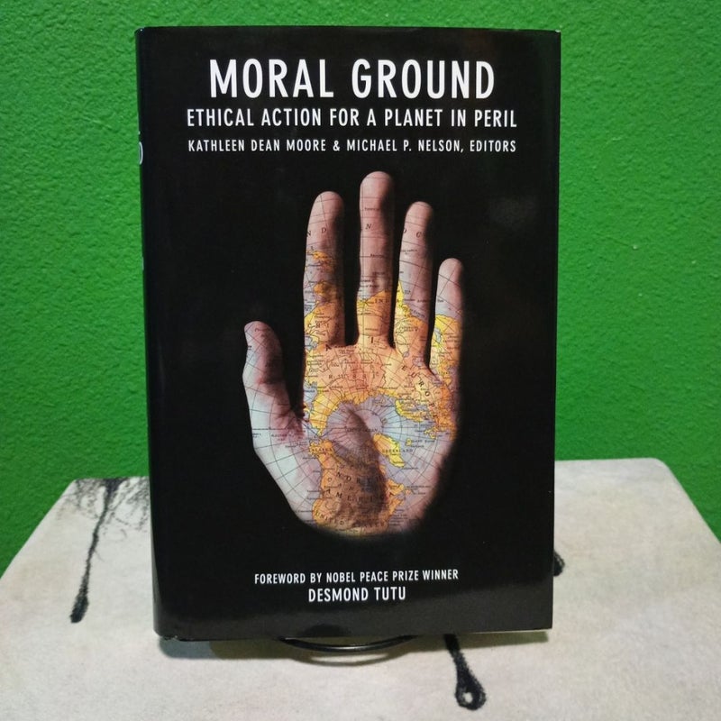 Moral Ground - First Edition (Printing 1)