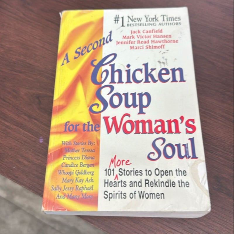 A Second Chicken Soup for the Woman's Soul