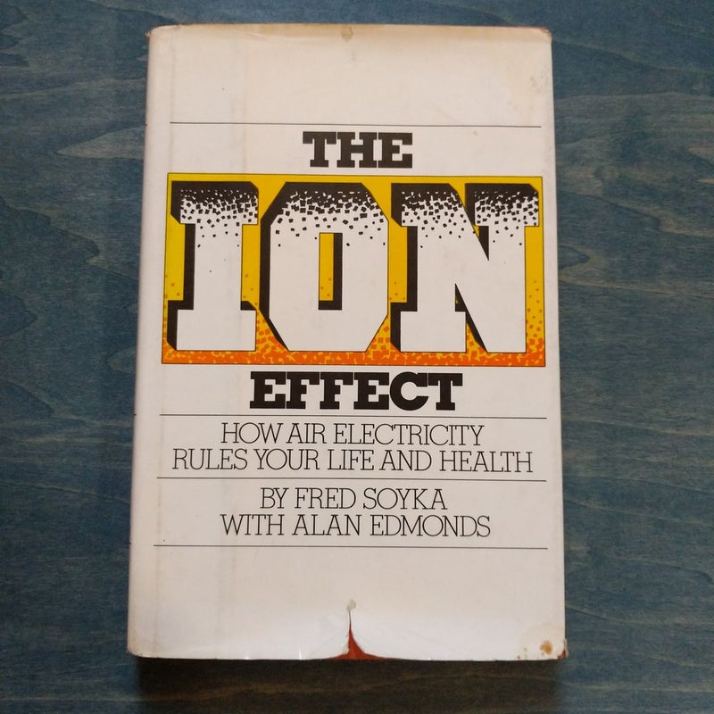 The Ion Effect