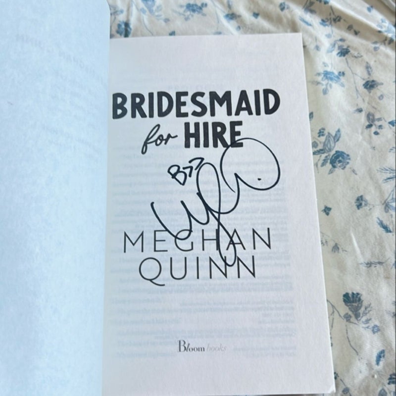 Bridesmaid for Hire (signed)