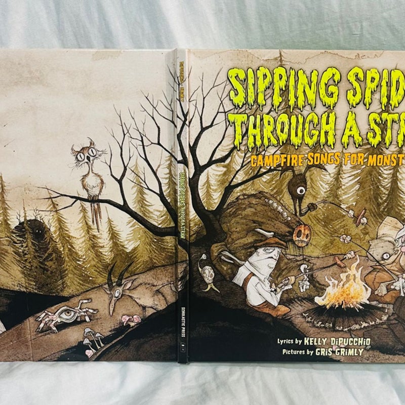 Sipping Spiders Through a Straw: Campfire Songs for Monsters