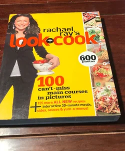 1st edition , 1st printing * Rachael Ray's Look + Cook